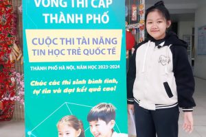 Em Phạm Thanh Hằng lớp 5D tham gia Cuộc thi Tài năng Tin học trẻ quốc tế – Thành phố Hà Nội