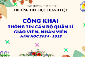 Công khai thông tin cán bộ quản lý giáo viên nhân viên – Năm học: 2024 -2025