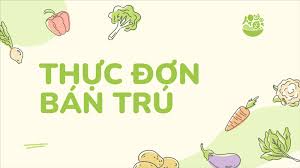 THỰC ĐƠN BÁN TRÚ HỌC SINH THÁNG 1.2025