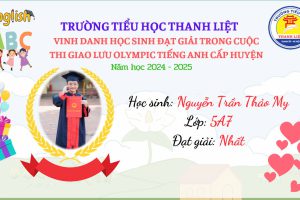 VINH DANH HỌC SINH ĐẠT GIẢI TRONG CUỘC THI GIAO LƯU OLYMPIC TIẾNG ANH CẤP HUYỆN
