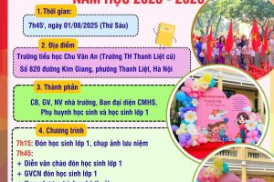 Thông báo – Chương trình chào đón học sinh lớp 1 trường tiểu học Chu Văn An – Năm học 2025 – 2026