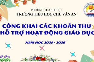 Công khai các khoản thu, mức thu trong năm học 2025 – 2026 và dự kiến từ 2026-2030