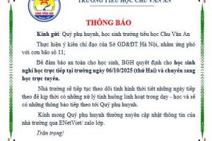 THÔNG BÁO HỌC SINH NGHỈ HỌC TRỰC TIẾP TẠI TRƯỜNG SANG HỌC TRỰC TUYẾN